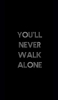 📱YOU WILL NEVER WALK ALONE iPhone 14 Pro Max 壁紙・待ち受け