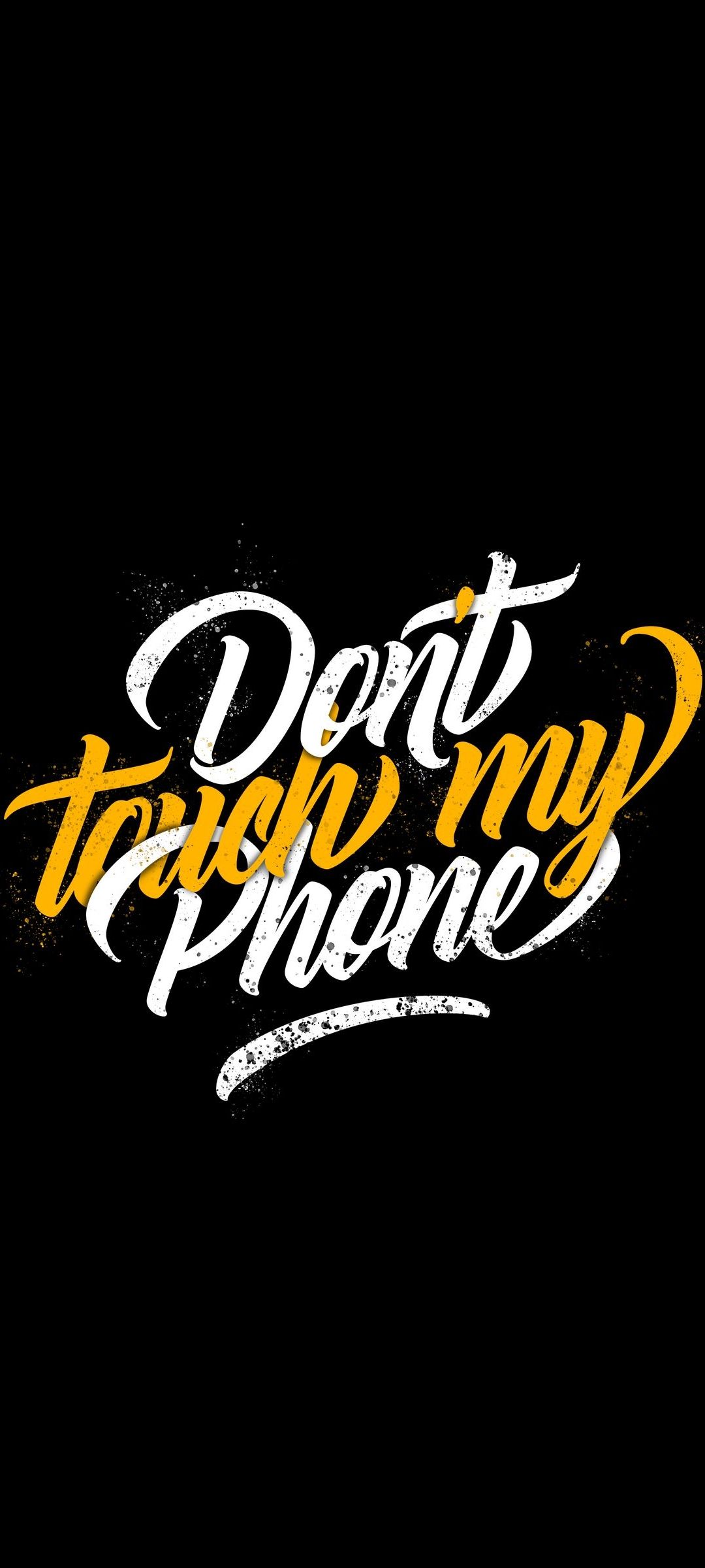 Don T Touch My Phone Zenfone 7 Pro 壁紙 待ち受け Sumaran