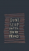 📱Don’t stop until you’re proud. iPhone 13 壁紙・待ち受け