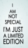 📱I AM NOT SPECIAL I’M JUST A LIMITED EDITION iPhone XR 壁紙・待ち受け